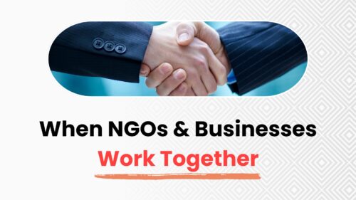 Handshake between two people in business attire inside a rounded banner, symbolizing collaboration; slogan: 'When NGOs & Businesses Work Together'.