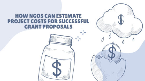 Illustration about estimating NGO project costs for successful grant proposals, featuring a money jar, a dollar sign in a broken egg, and a cloud with a dollar sign.