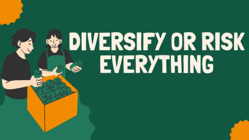 Two people sorting canned goods into an orange box on the left, with a bold message, 'DIVERSIFY OR RISK EVERYTHING', across a dark green background; conveys a call for diversification.