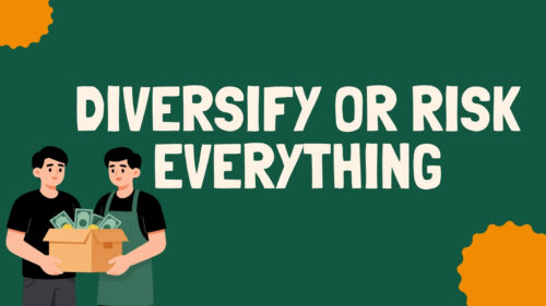 Bold message 'DIVERSIFY OR RISK EVERYTHING' on a dark green background, with two people at left holding a box of cash.